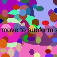 move to subform access
